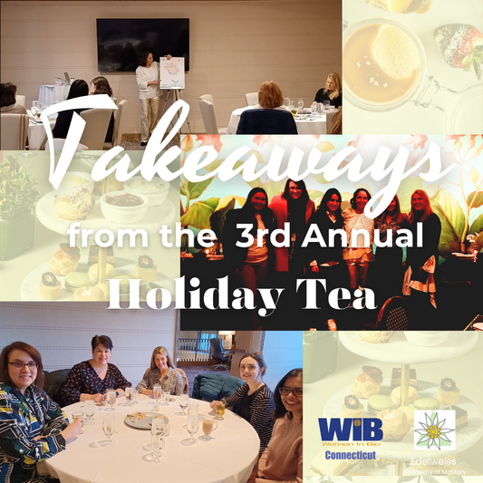 Takeaways from the Holiday Tea with Women in Bio