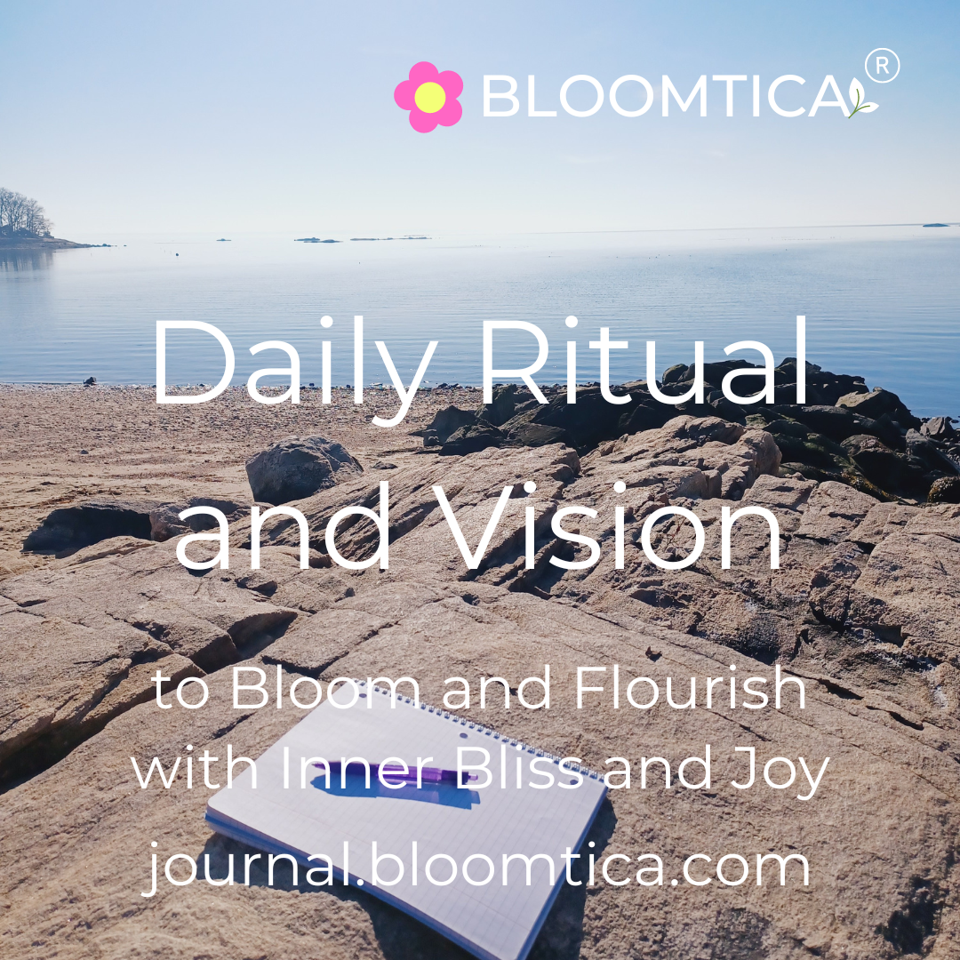 Daily Ritual and Vision