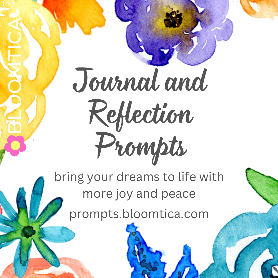 Journal and Reflection Prompts: Bring Your Dreams to Life With More Joy and Peace